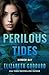Perilous Tides (Hidden Bay, 2)