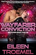 Wayfarer Conviction