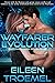 Wayfarer Evolution (Wayfarer, #17)