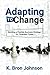Adapting to Change: Buildin...