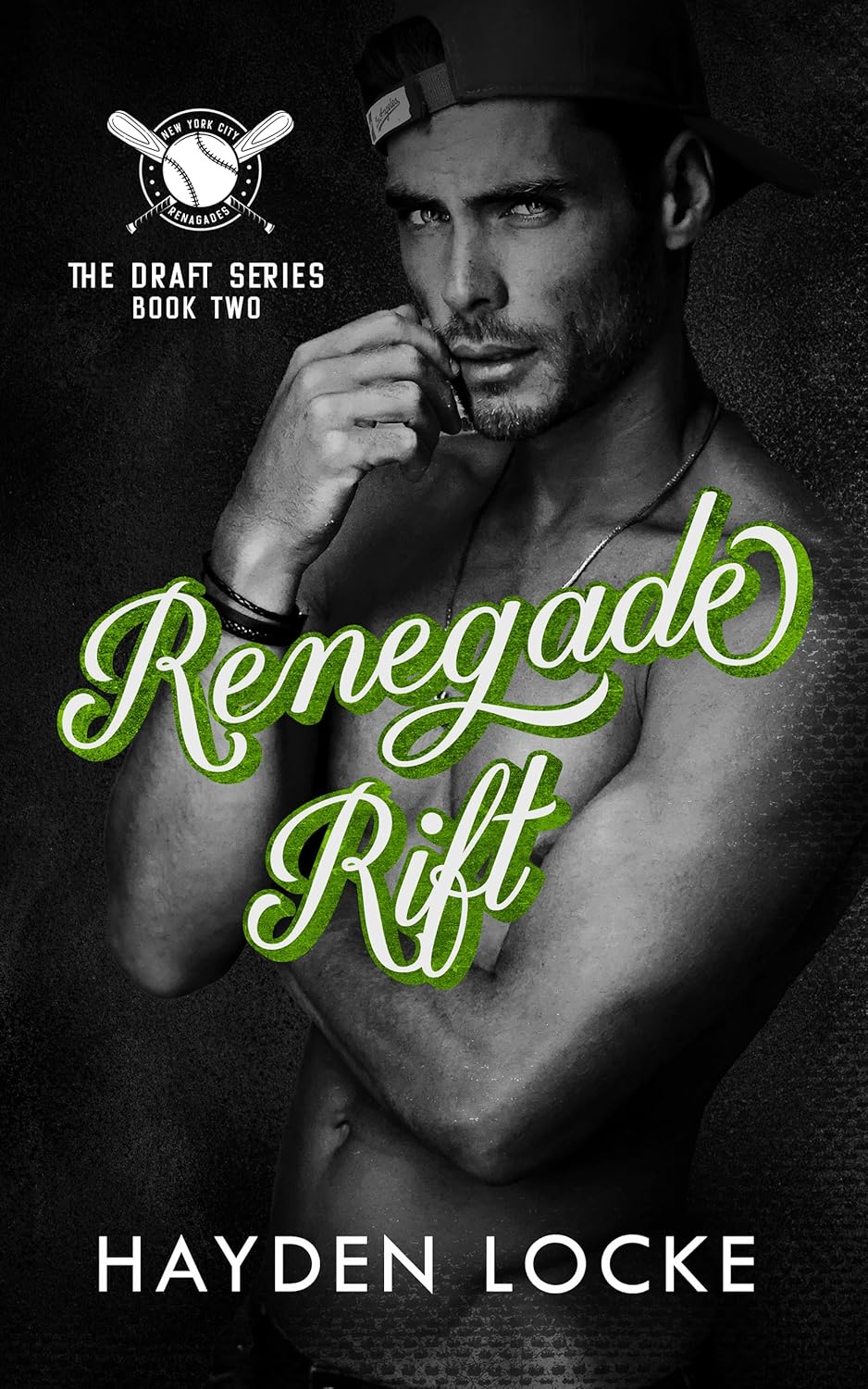 Renegade Rift (The Draft #2)