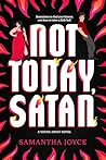 Not Today, Satan
