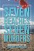 Seven Beaches, Seven Murder...