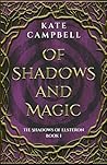 Of Shadows and Magic