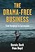 The Drama-Free Business: Fr...