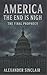 America, the End is Nigh: T...