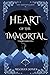 Heart of the Immortal: Book...