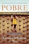 Pobre by Katriona O'Sullivan Pobre by Katriona O'Sullivan