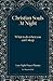 Christian Souls At Night: W...