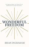 Wonderful Freedom...