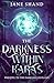 The Darkness Within Karas: ...