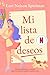 Mi lista de deseos (Spanish Edition)