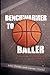 Benchwarmer to Baller by John Chirillo
