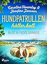 Hundpatrullen hål...