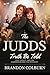 The Judds: Truth Be Told: L...
