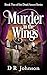 Murder in the Wings (The Dead Actors, #2) by D.R. Johnson