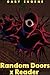Random Doors x Reader