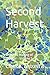 Second Harvest: The Slow Ma...