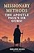 Missionary Methods: The Apostle Paul’s or Ours?: Revised Edition