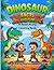 Dinosaur Facts and Fun!: A ...