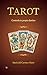 TAROT: Controla tu propio destino (Spanish Edition)