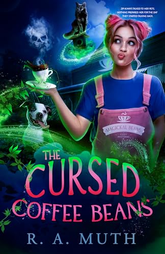 The Cursed Coffee Beans (Magickal Beans Book 1)