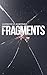 Fragments