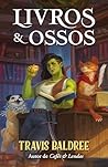Livros & Ossos