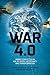 War 4.0 by Deane-Peter Baker