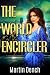 The World-Encircler: The Bo...