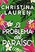 El problema del paraíso (The Paradise Problem) (Spanish Edition)