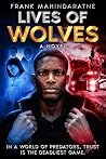 Lives of Wolves: ...