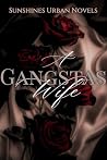 A Gangsta & His P...