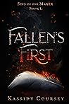 Fallen's First by Kassidy Coursey