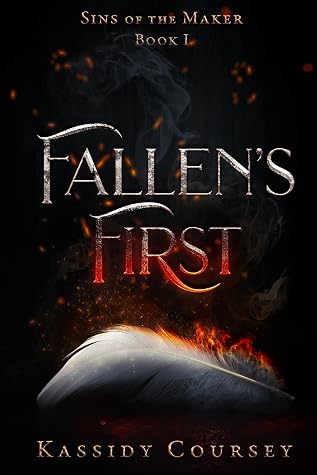 Cover of Fallen's First (Sins of the Maker, #1)