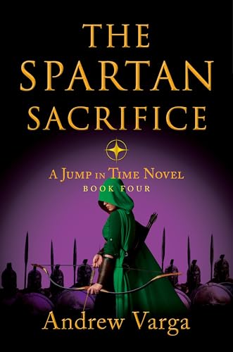 The Spartan Sacrifice (A Jump in Time, #4)
