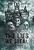 The Lies We Steal (The Hollow Boys, #1)