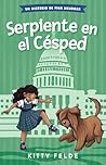 Serpiente en el Césped by Kitty Felde