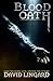 Blood Oath: Book 1 of The S...