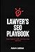 Lawyer's SEO Playbook: Driv...