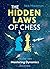 The Hidden Laws of Chess (V...