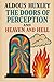 The Doors of Perception by Aldous Huxley