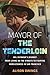 Mayor of the Tenderloin by Alison Owings
