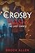 Crosby Nash: The Last Dance