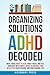 Organizing Solutions for AD...