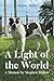 A Light of the World by Stephen Mullen