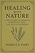 Healing with Nature: The Ul...