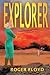 Explorer: Part I of the Anthanian Imperative Trilogy