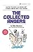 The Collected Angers: Shitt...