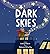 Dark Skies by Lindsey Hobson
